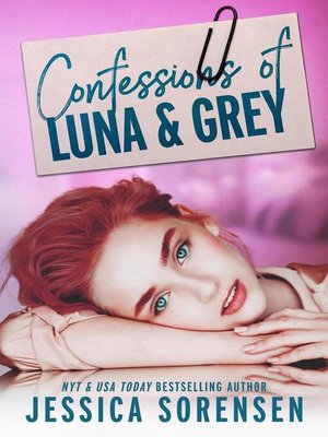 cover image of Confessions of Luna & Grey